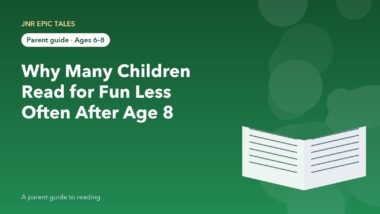 Why Many Children Read for Fun Less Often After Age 8 — and How to Keep Them Reading
